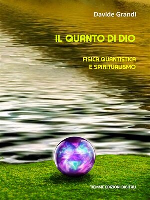 cover image of Il Quanto di Dio